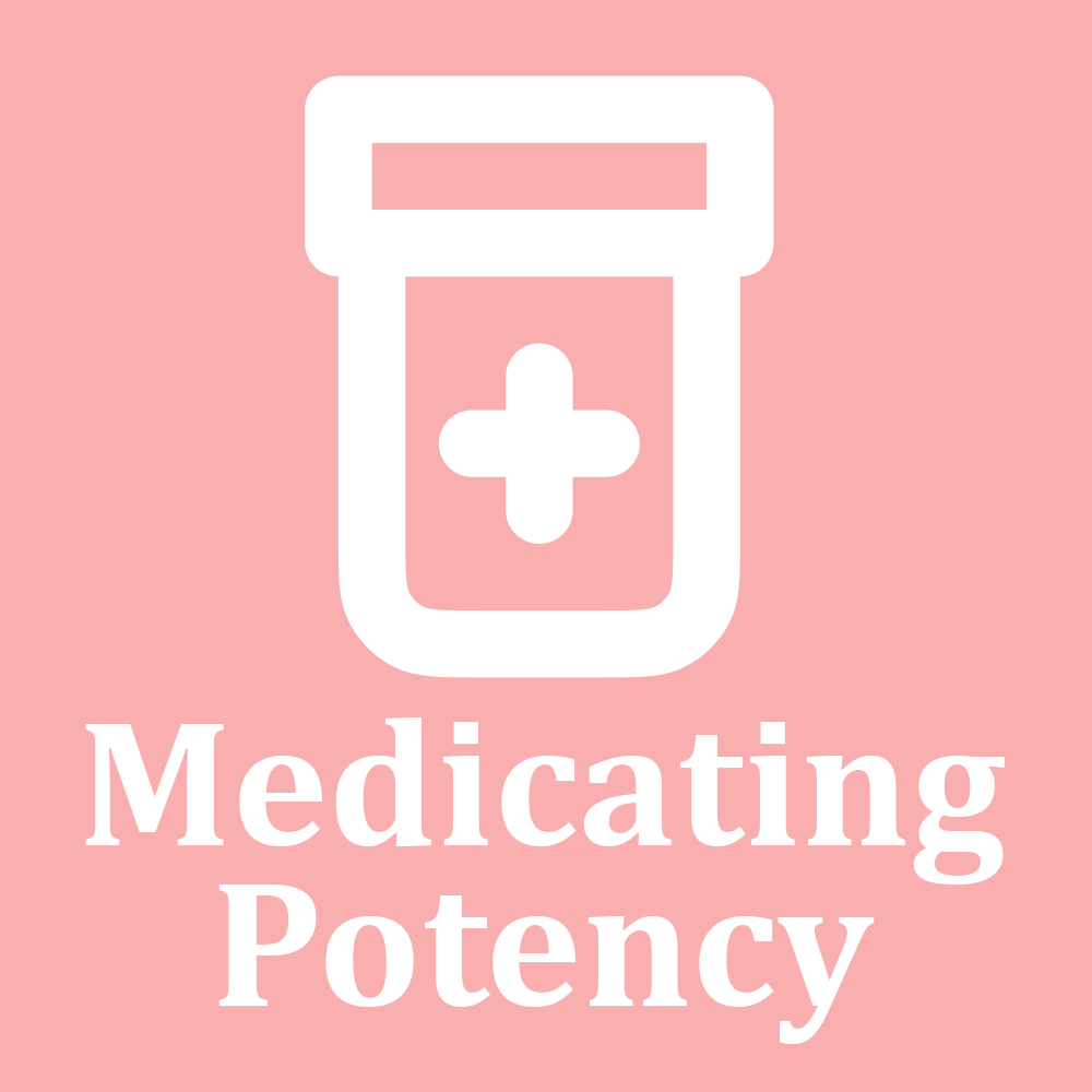 Medicating Potency